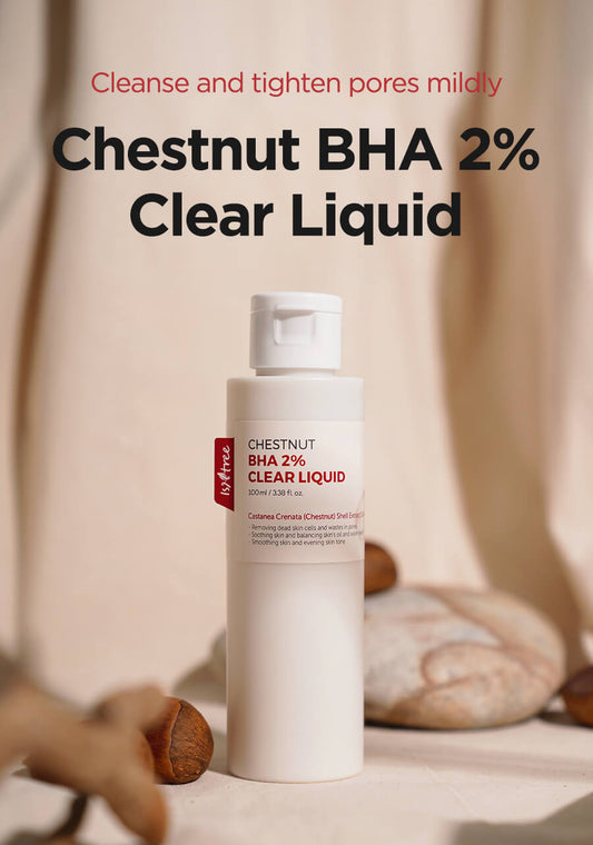 ISNTREE Chestnut BHA 2% Clear Liquid – Exfoliant cu acid salicilic 2%, 100 ml